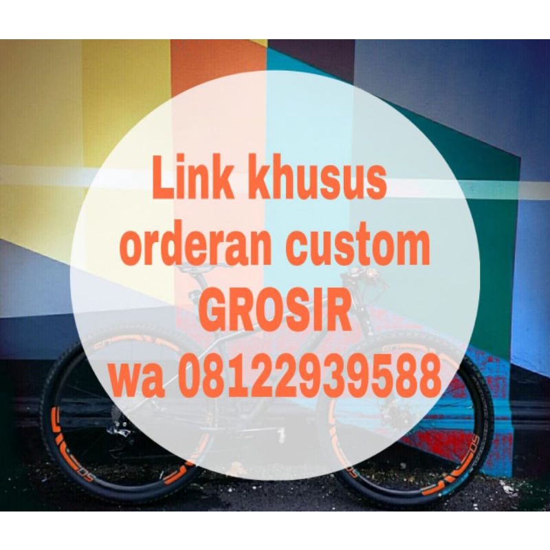 Link Khusus Orderan Custom Grosir Sepeda dan Sparepart