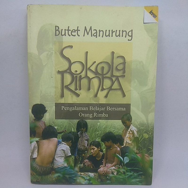 SOKOLA RIMBA - BUTET MANURUNG