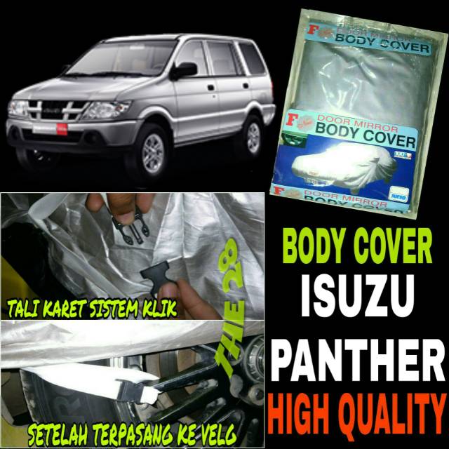 Body Cover Isuzu Panther Sarung Penutup Selimut Pelindung Bodi Mobil Isuzu Panther Kotak Touring