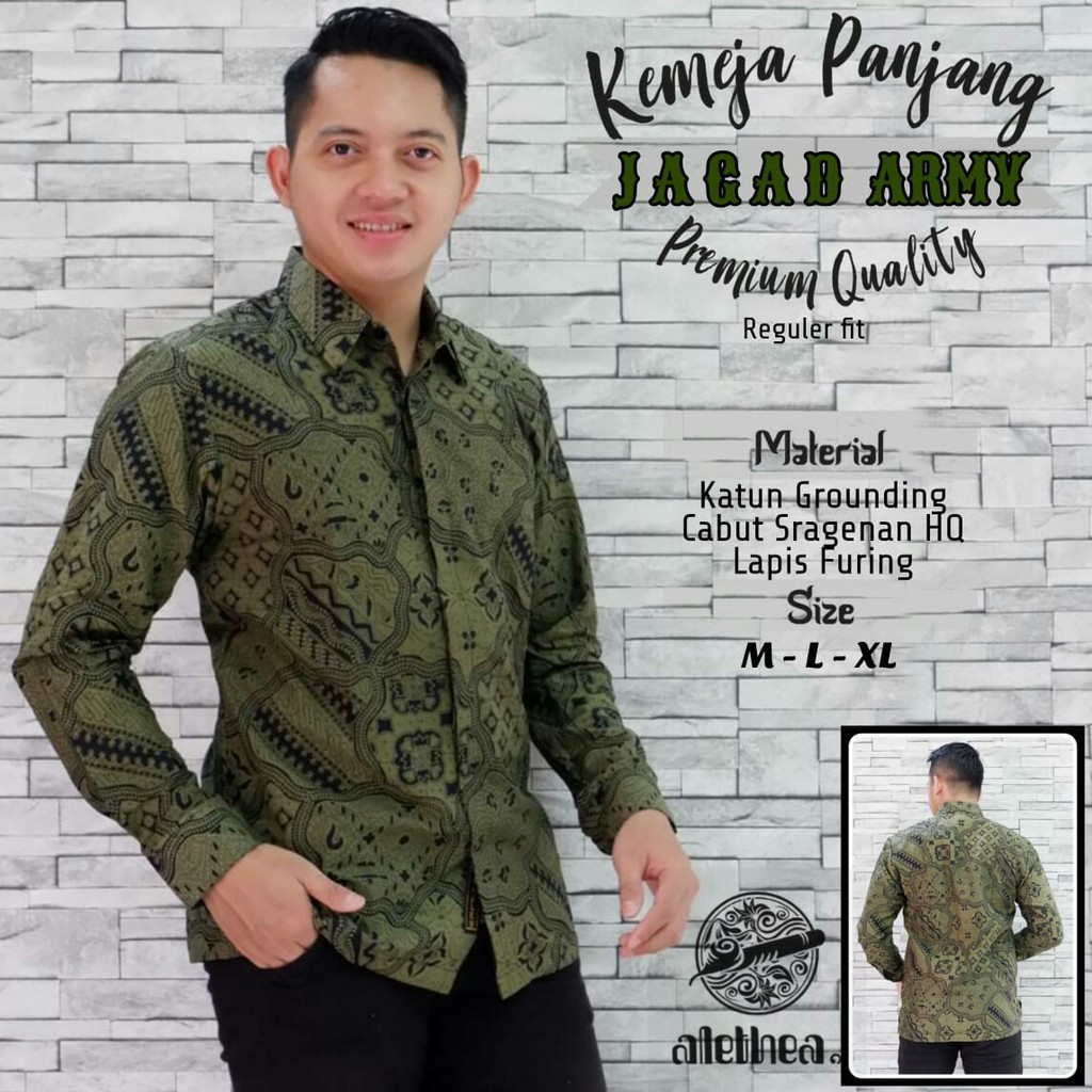 JAGAD ARMY HIJAU / KEMEJA BATIK PRIA / LENGAN PANJANG  /13.3