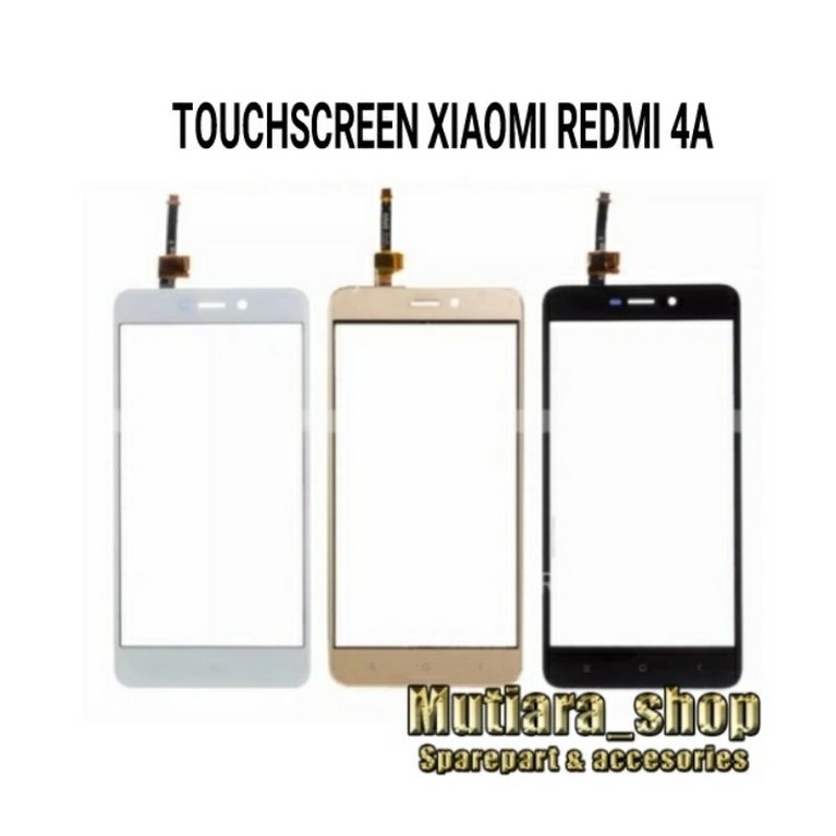 TOUCHSCREEN LAYAR SENTUH XIAOMI REDMI 4A