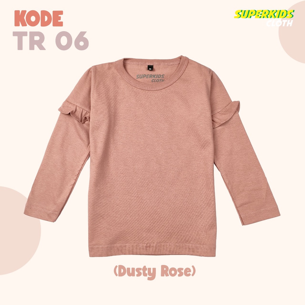 BAJU ANAK PEREMPUAN / KAOS ANAK PEREMPUAN / PAKAIAN ANAK CEWEK POLOS RAMPEL TANGAN DUSTY ROSE BRAND SUPERKSIDCLOTH 1 - 11 TAHUN