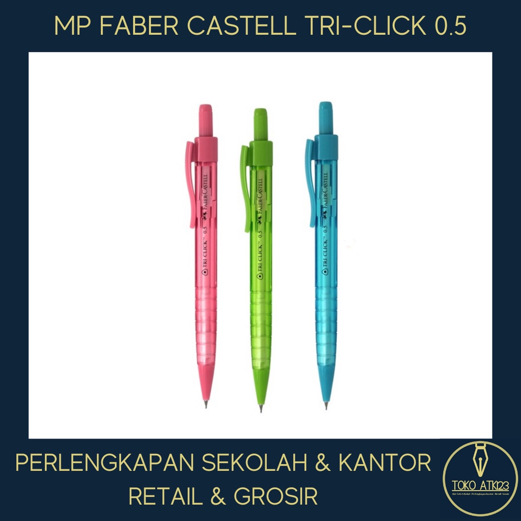 Mekanik Pensil / Mechanic Pencil Merk Faber Castell Tri-Click 0.5