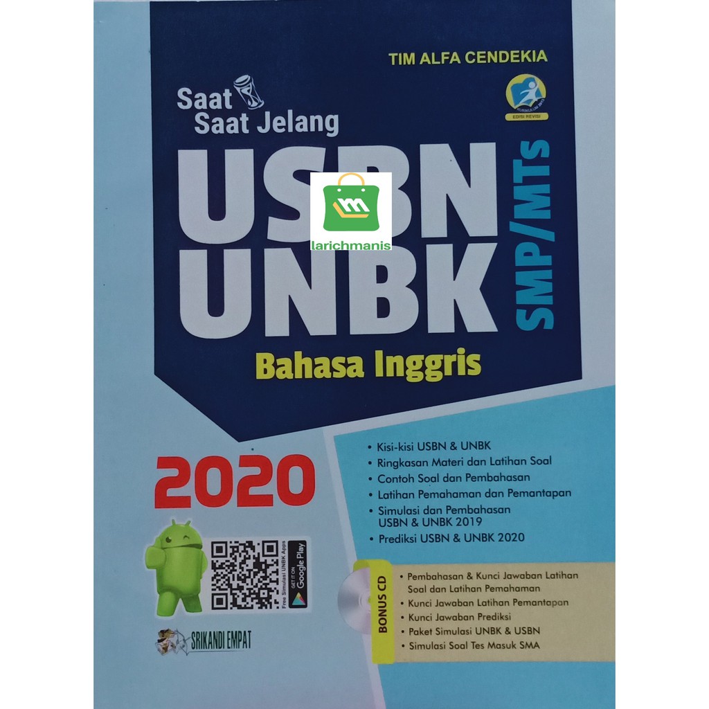 BUKU SAAT-SAAT JELANG USBN UNBK BAHASA INGGRIS UNTUK SMP/MTS SRIKANDI EMPAT