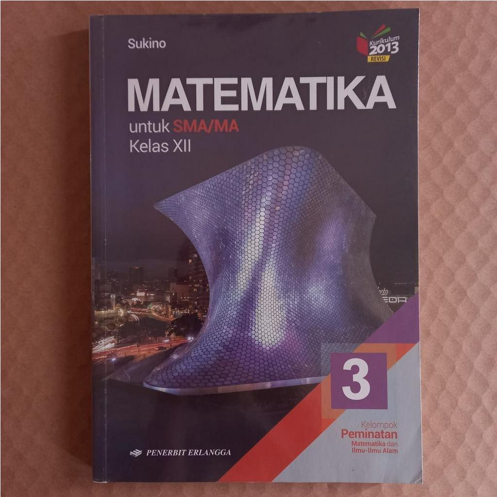 

Buku Matematika Peminatan Kelas XII