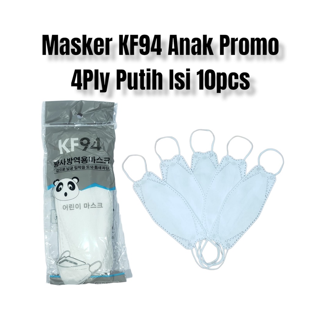 MASKER KF94 PROMO ANAK ISI 10PCS MASKER PROMO KF 94 ANAK PROMO KF94 KOREA 4PLY ISI 10PCS