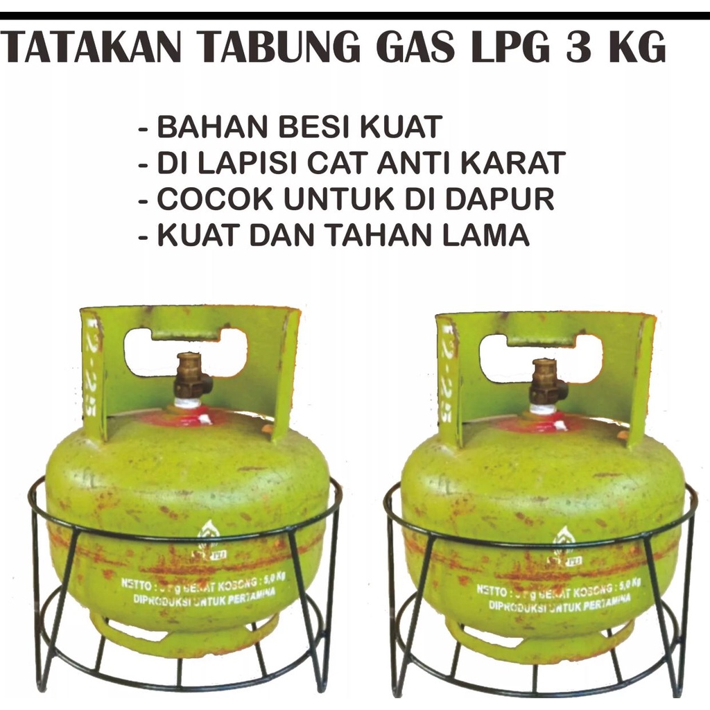 TATAKAN TABUNG GAS LPG - STANDING TABUNG GAS - RAK TABUNG GAS LPG - TEMPAT TABUNG GAS LPG 3 KG - TAN