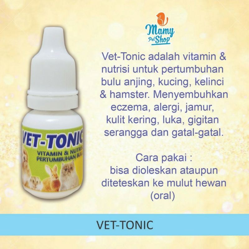 VET-TONIC vitamin dan nutrisi penumbuh bulu untuk kucing, anjing, hamster dan kelinci