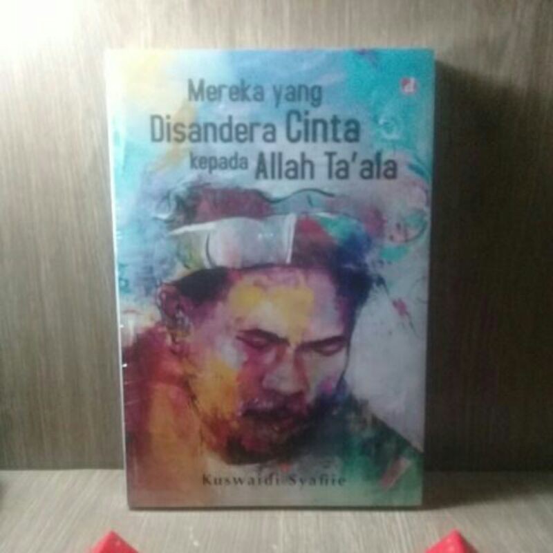 mereka disandera cinta kepada Allah taala