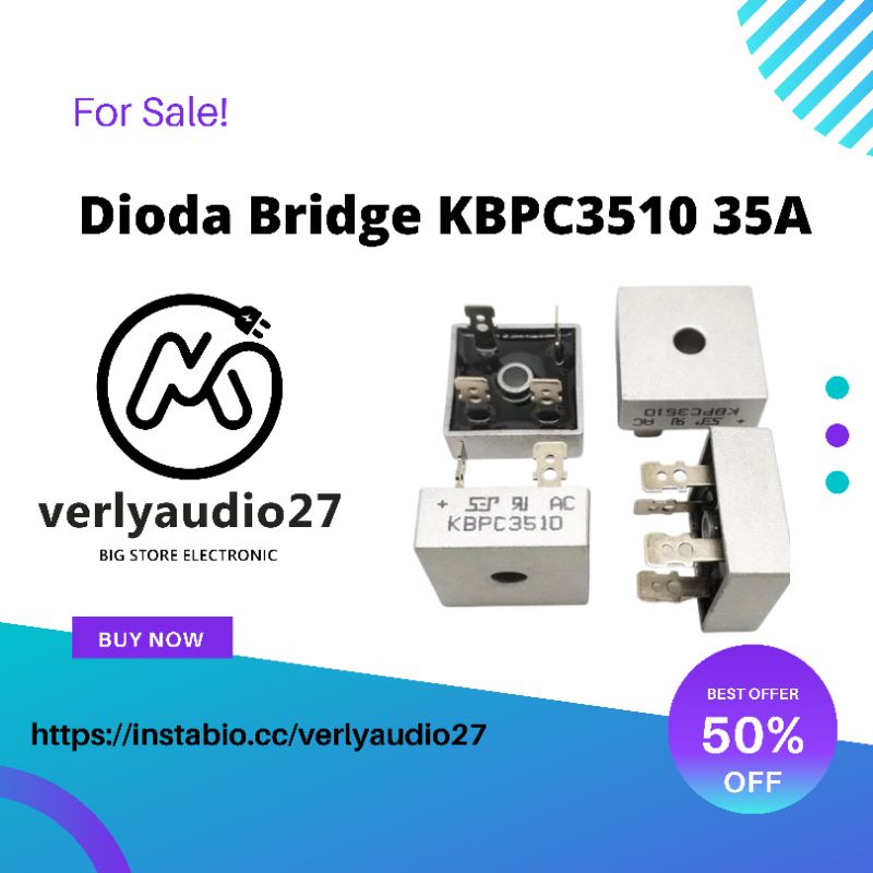 Dioda Kiprok 35 Ampere KBPC3510 35A 1000V Original Verlyaudio27 Diode Bridge Rectifier Kotak C3510 J