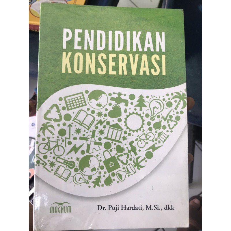 

PENDIDIKAN KONSERVASI