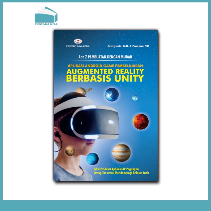 A to Z Pembuatan dengan Mudah Aplikasi Android Game Pembelajaran Augmented Reality Berbasis Unity