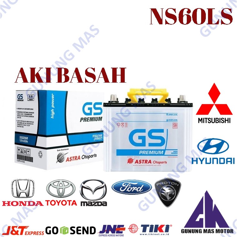 Aki Mobil NS60LS Batre Battery Accu Basah NS 60 LS Baterai GS Premium Astra