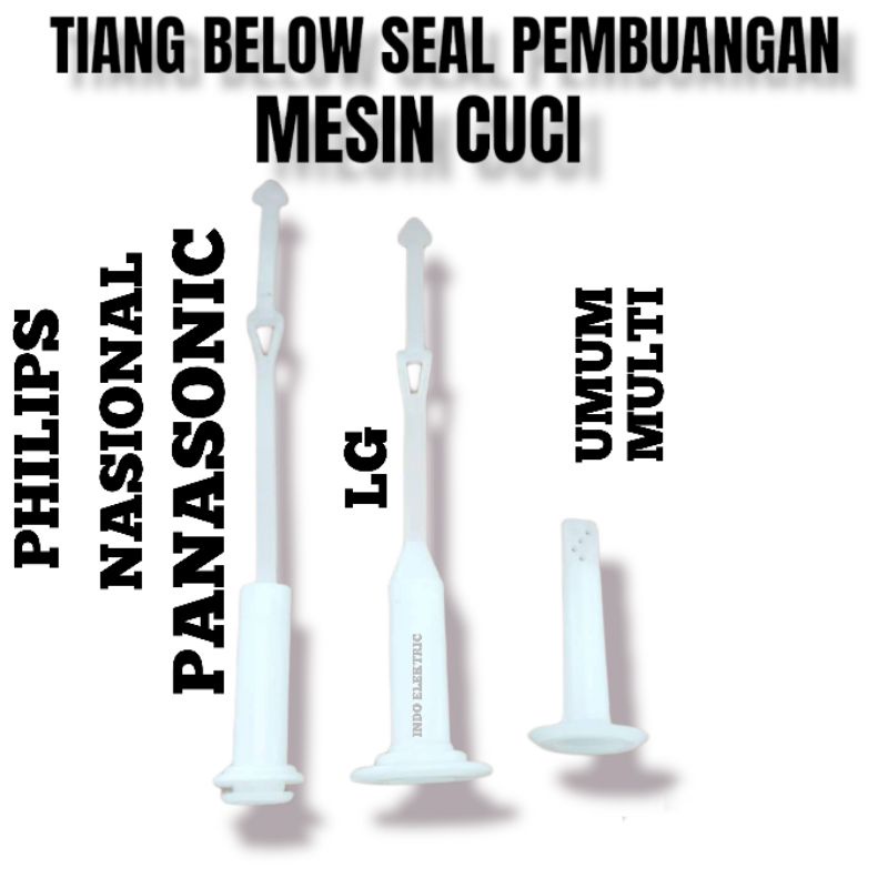 TIANG SEAL PEMBUANGAN/TONGKAT BELOW DRAIN MESIN CUCI LENGKAP