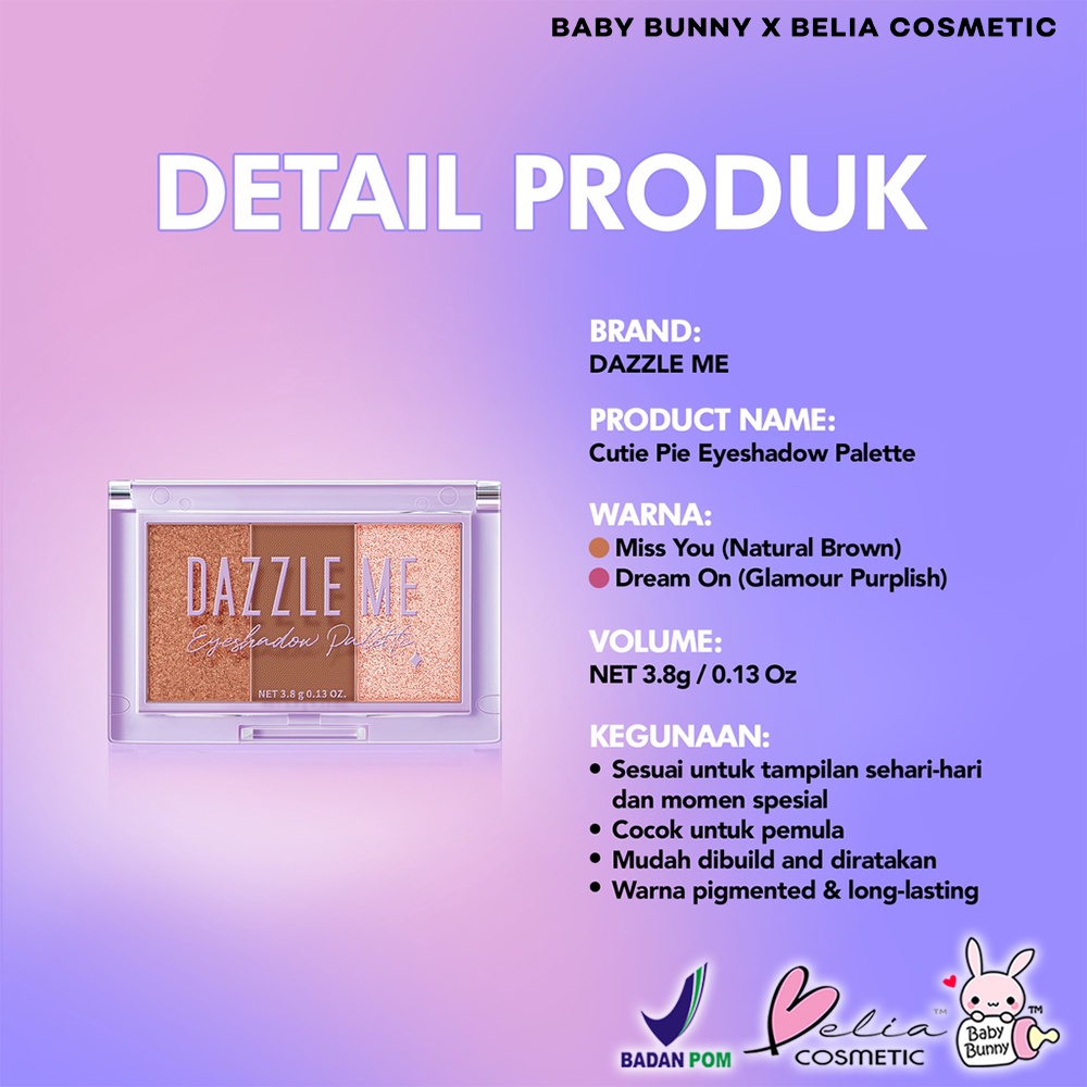 ❤ BELIA ❤ DAZZLE ME Cutie Pie Eyeshadow Palette 3 Colors | Eye Shadow | Riasan Mata | BPOM