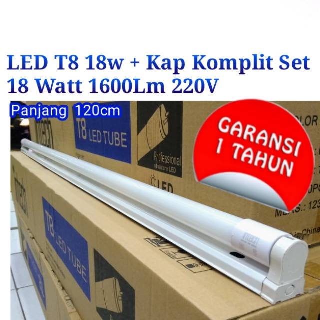 Lampu TL T8 LED 18w + Kap komplit 1 set Putih 120cm Packing Pipa