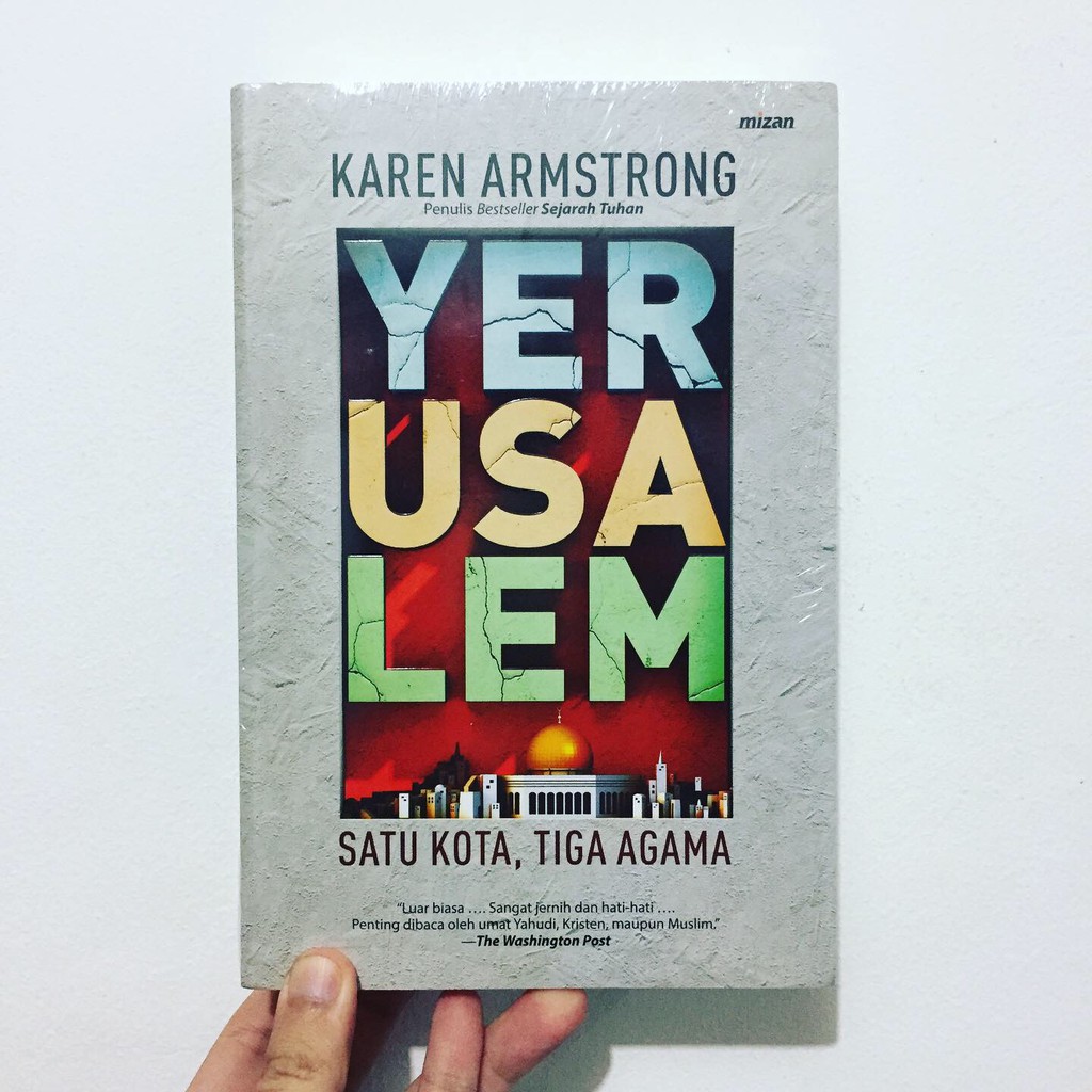 YERUSALEM - Satu Kota Tiga Agama