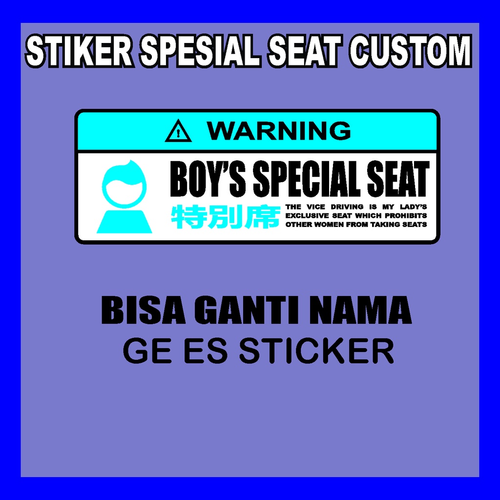 STIKER SPESIAL SEAT CUSTOM REQUEST