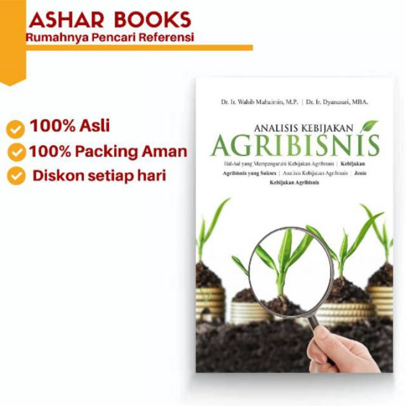 Buku Analisis Kebijakan Agribisnis ORI Buku Pertanian