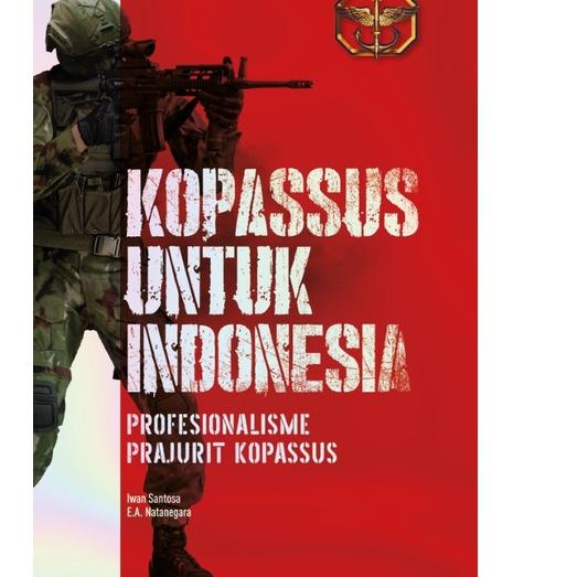 Kopassus Untuk Indonesia - 9786026202482