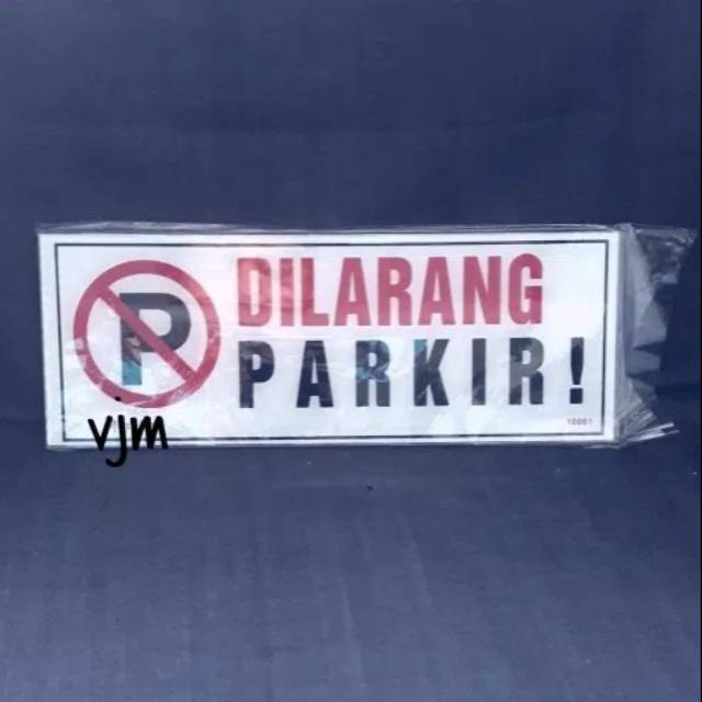 

Sign label acrylic dilarang parkir 22x8 , papan nama akrilik