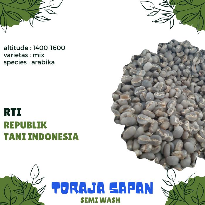 

Biji Kopi Mentah ARABIKA TORAJA SAPAN SEMI WASH proses - GREEN BEAN