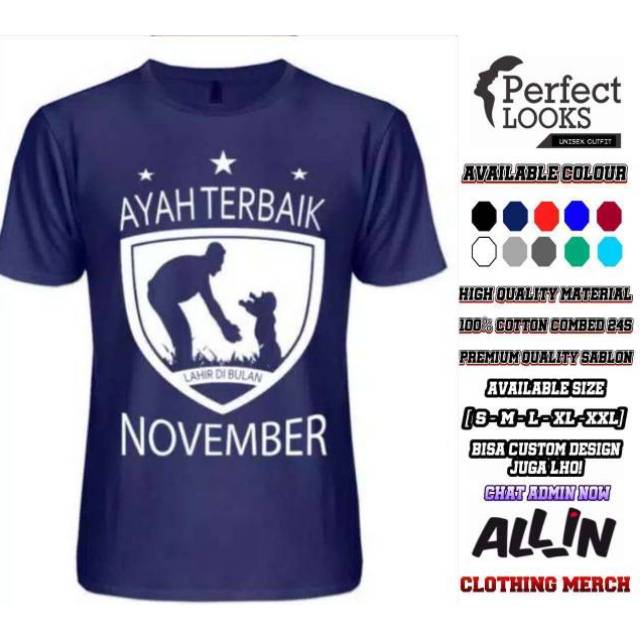 KAOS AYAH TERBAIK NOVEMBER BAJU KELAHIRAN EKSKLUSIF BULAN NOVEMBER