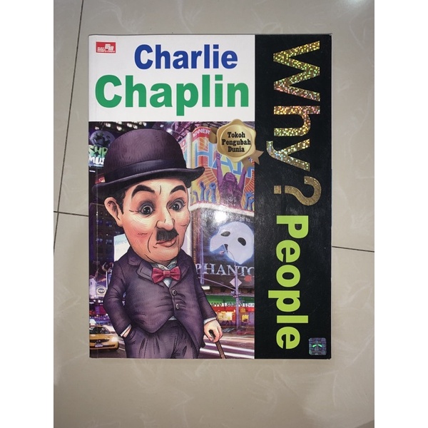 BUKU WHY? PEOPLE CHARLIE CHAPLIN