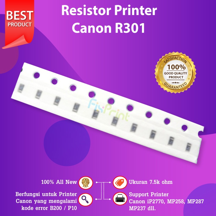 Resistor Canon R301 Error B200 / P10 752