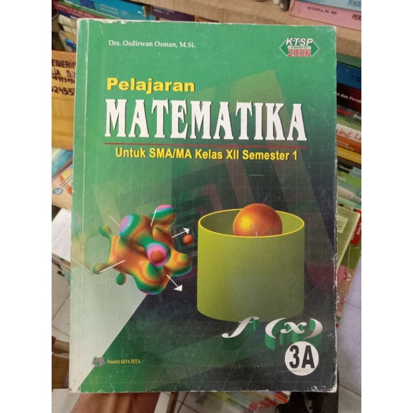 MATEMATIKA 3A SMA.KTSP 2006.