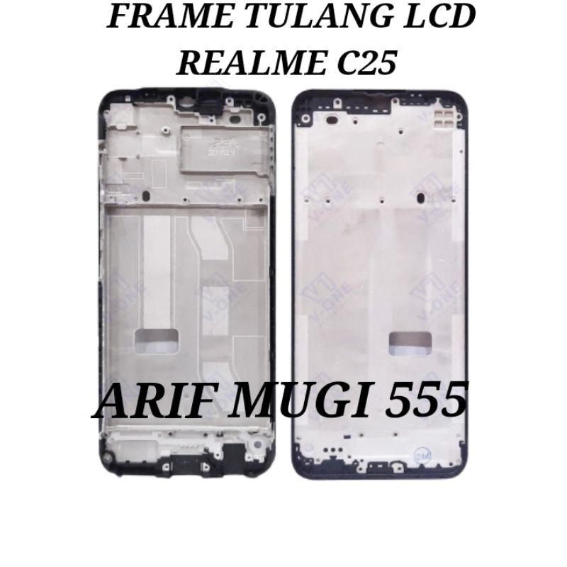 Frame Lcd Tulang Tengah Lcd Tatakan Dudukan Bezzel Bazzel Realme C25 Original