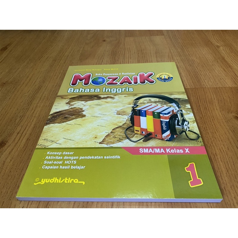 

Mozaik Bahasa Inggris Kelas X-10 SMA K13 Revisi