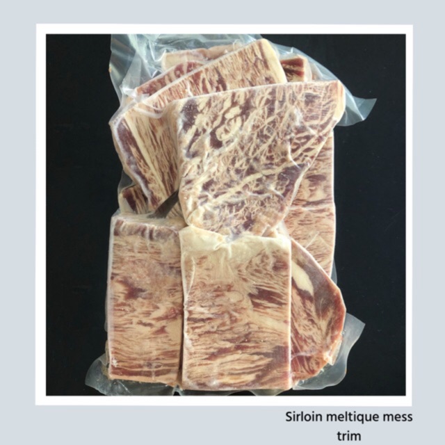 

Sirloin meltique mess trim 1 kg