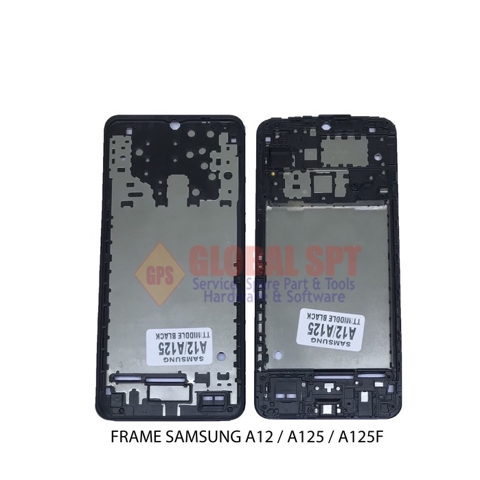 FRAME SAMSUNG A12 / TULANG TENGAH A125 / BEZZEL MIDDLE A125F