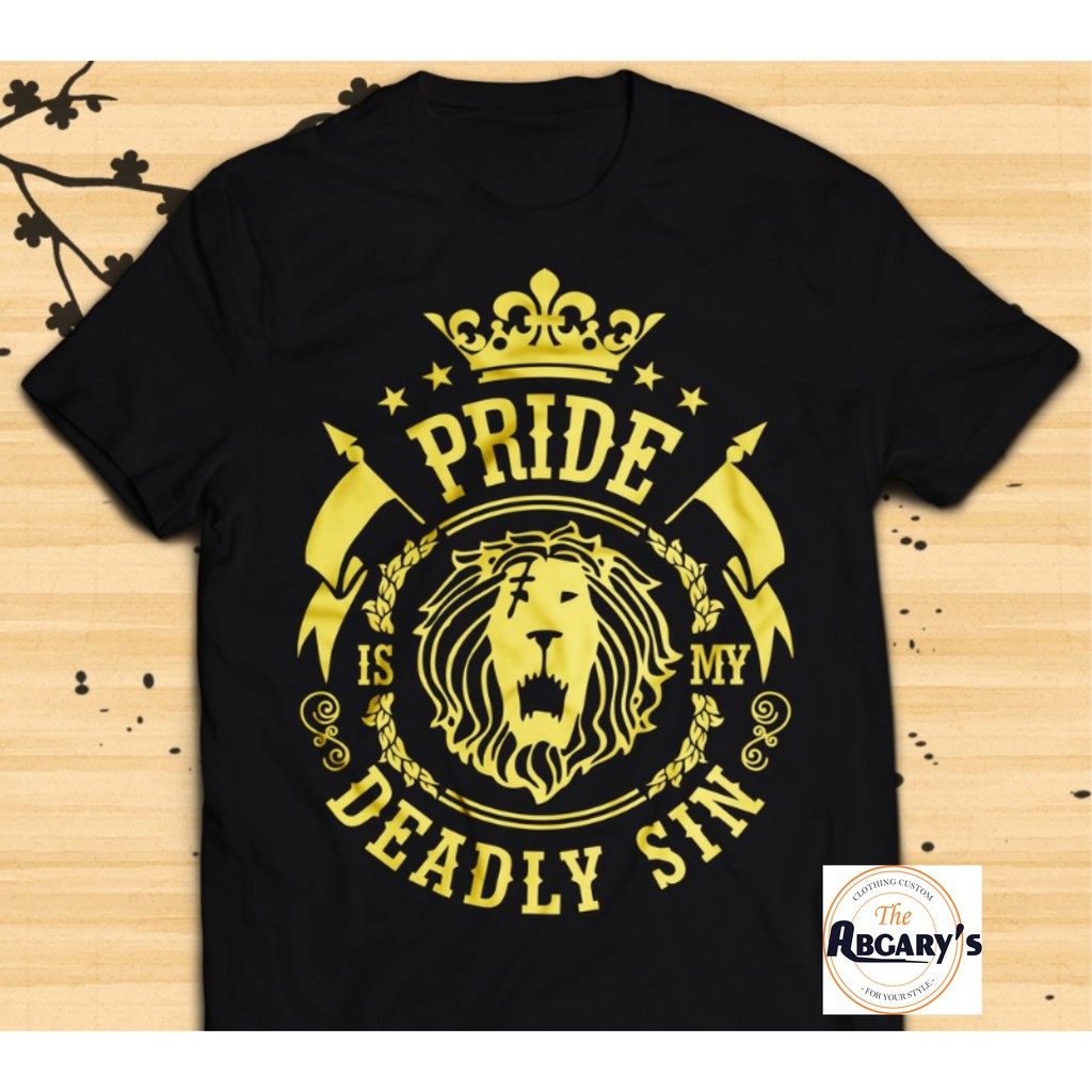 Kaos Anime 7 Deadly Sins Nanatsu No Taizai Pride Is My Deadly Sin Shirt
