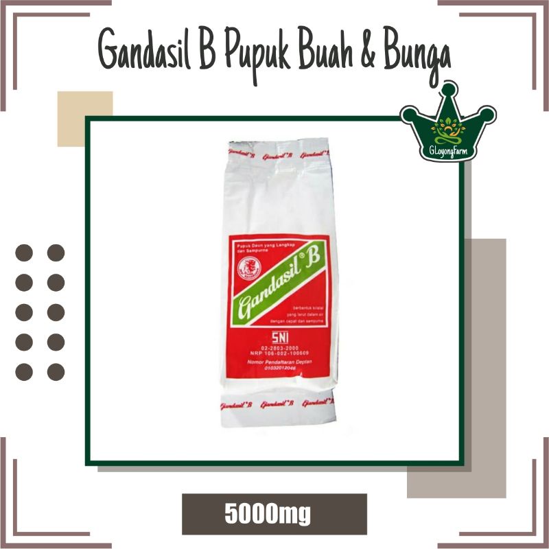 Pupuk Gandasil B Pupuk NPK Majemuk Buah &amp; Bunga