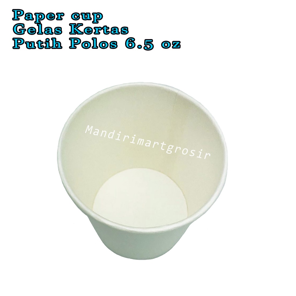 Paper cup * Gelas Kertas * Putih Polos * 6.5 oz