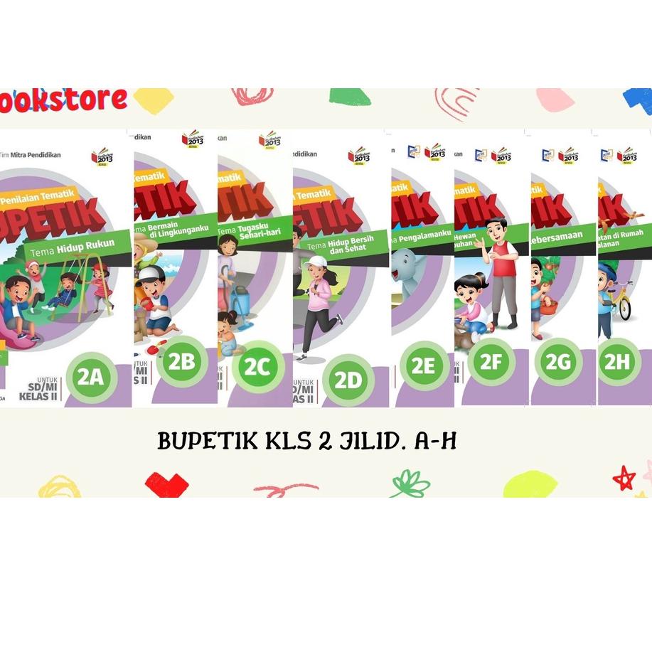 

<RiG ✮> BUPETIK SD Kls.2 JL. A - H. /K13N //Lagi on diskon