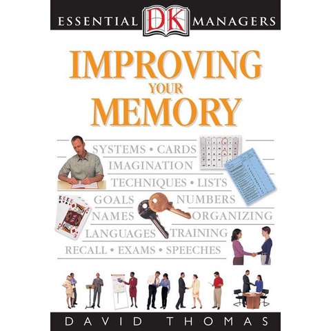 Improving Your Memory (DK Essential Managers)