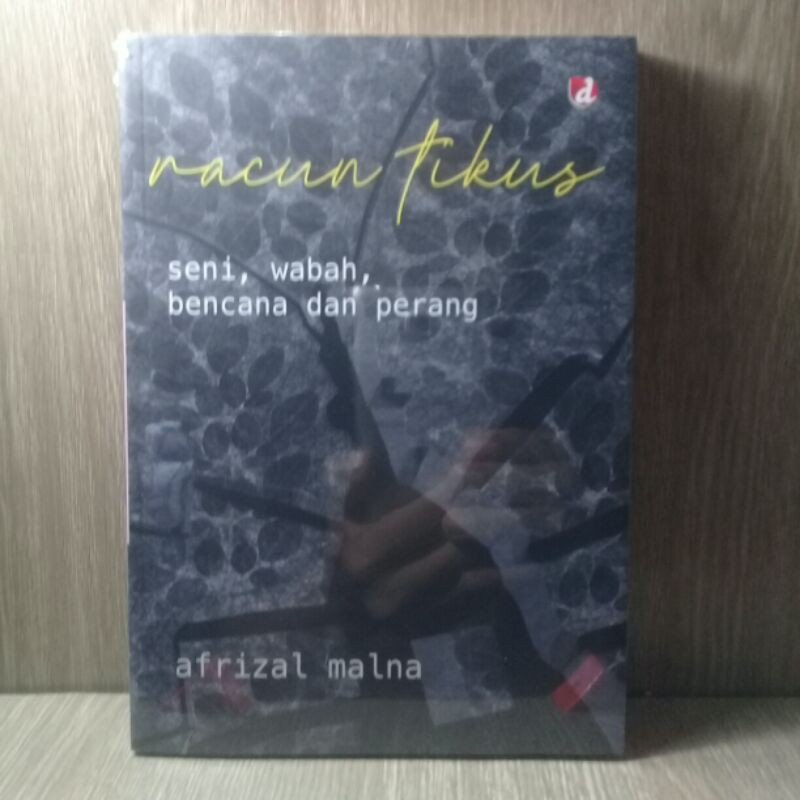 racun tikus afrizal malna