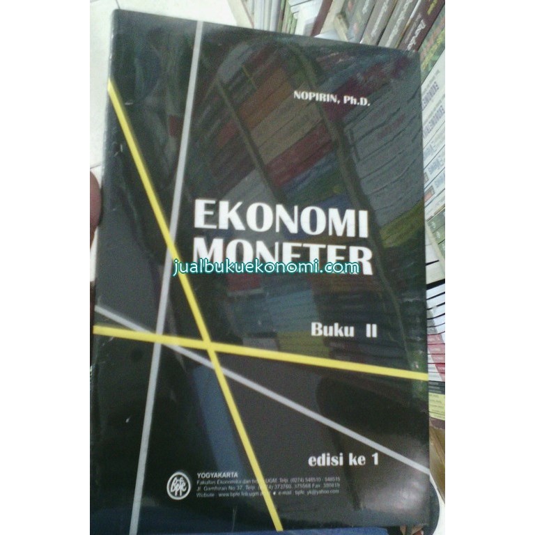 Buku Ekonomi Moneter Buku 2 - Nopirin