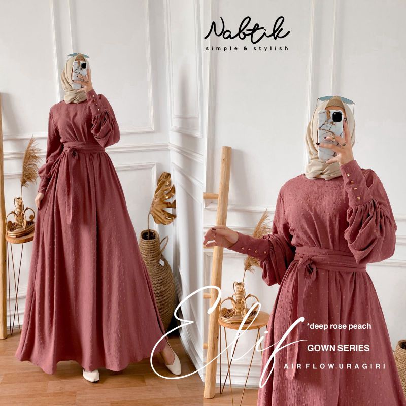 ELIF GOWN SERIES SET BY NABTIK FASHION WANITA MUSLIM TERBARU