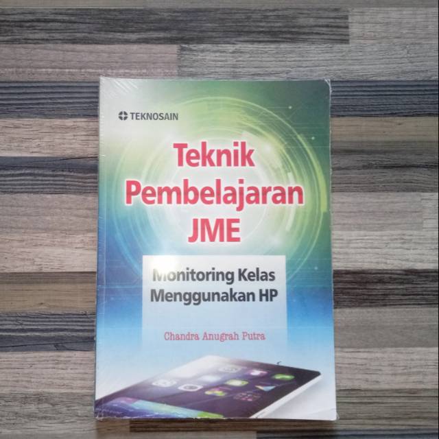 

TEKNIK PEMBELAJARAN JME Monitoring Kelas Menggunakan HP Oleh: Chandra Anugrah Putra