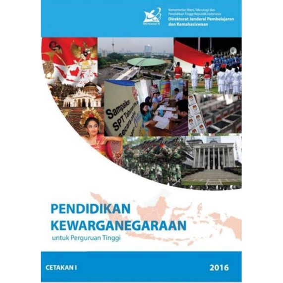 PAKET 2 BUKU PENDIDIKAN KEWARGANEGARAAN DAN PANCASILA UNTUK PERGURUAN TINGGI CETAKAN 1 2016-Kewarganegaraan