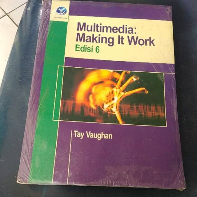 

Multimedia : Making It Work.