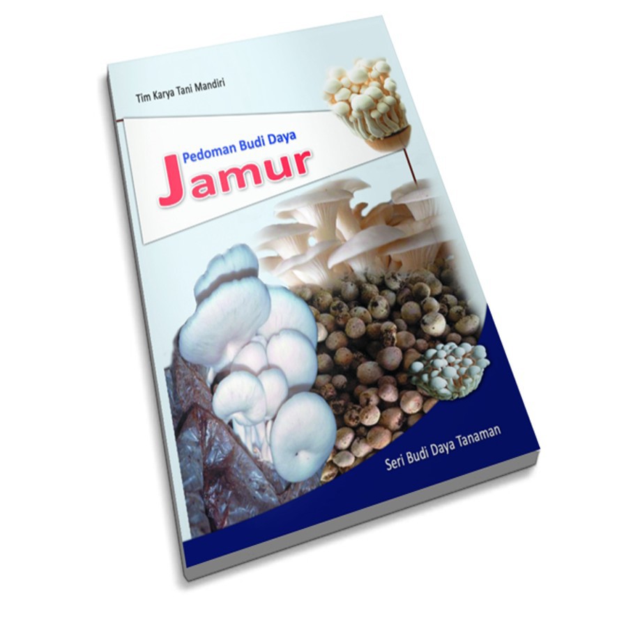 Pedoman Budidaya Jamur