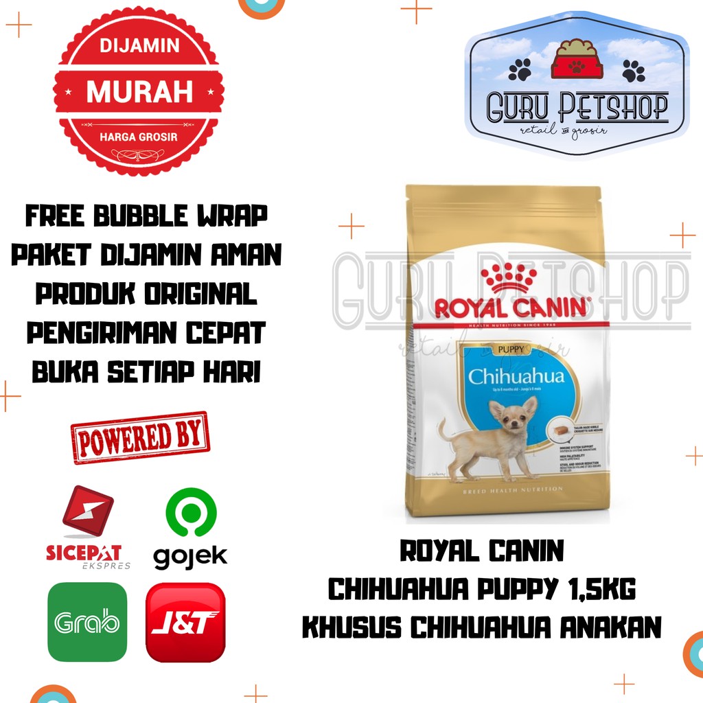 Royal Canin Chihuahua Puppy 1.5Kg Makanan Anjing Khusus Chihuahua Anakan Royal Canin Dog Food