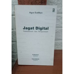 jagat digital pembebasan dan penguasaan