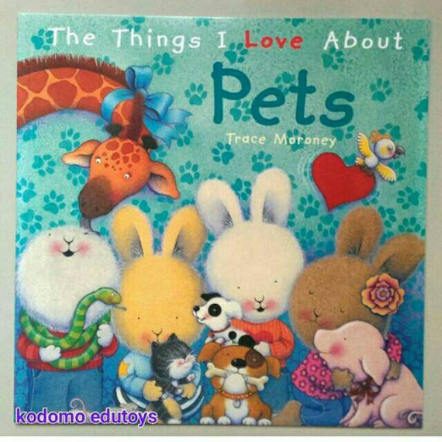 The Things I Love About -- Pets
by Trace Moroney