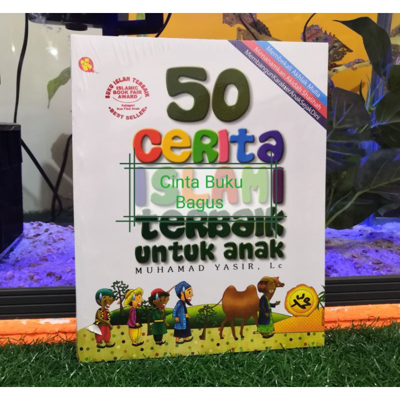 50 cerita islami terbaik untuk anak